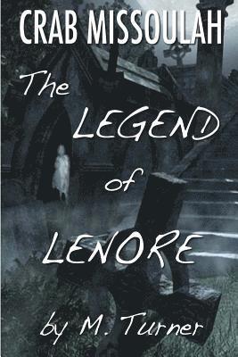 bokomslag Crab Missoulah and The Legend of Lenore