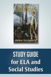 bokomslag THE SECRET OF JEANNE BARET Study Guide for ELA and Social Studies
