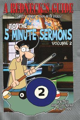 A Redneck's Guide To The 5 Minute Sermons 1