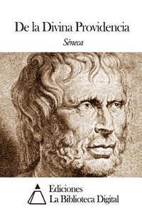 Seneca - De la Divina Providencia, Häftad