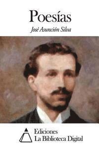 Jose Asuncion Silva - Poesías, Häftad
