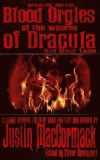 Blood Orgies of the Whores of Dracula, and other tales 1