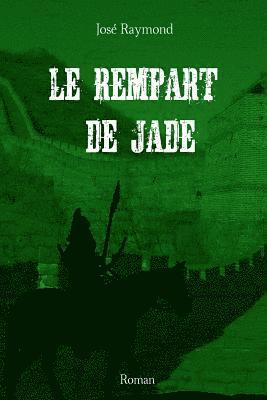 bokomslag Le Rempart de Jade