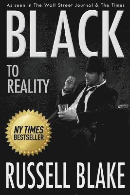 Russell Blake - BLACK To Reality (Black 4), Häftad