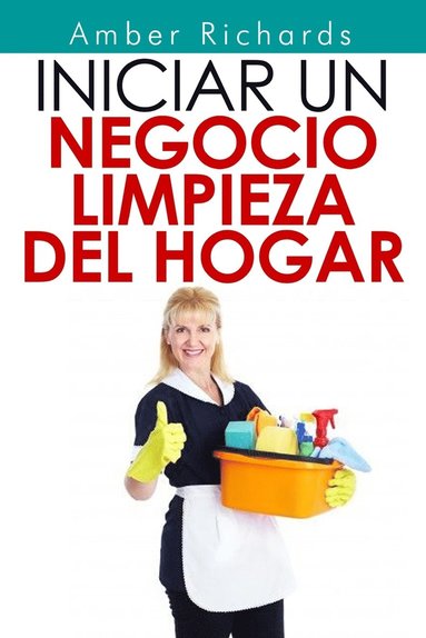 bokomslag Iniciar un negocio de limpieza del hogar