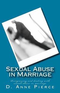 bokomslag Sexual Abuse in Marriage: Recognizing and dealing with sexual abuse in marriage