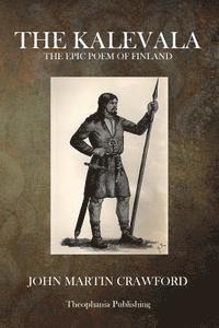 bokomslag The Kalevala: The Epic Poem of Finland