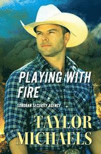 Taylor Michaels - Playing with Fire, Häftad