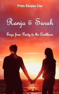 bokomslag Ranjo and Sarah: Saga from Pondy to the Caribbean