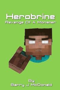 bokomslag Herobrine Revenge of a Monster