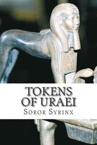 bokomslag Tokens of Uraei