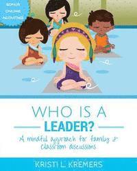 Who Is A Leader? 1