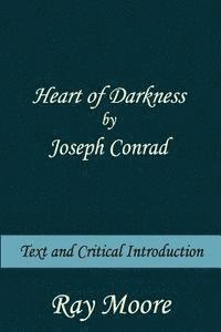 bokomslag Heart of Darkness by Joseph Conrad: Text and Critical introduction