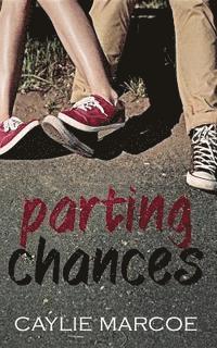 Parting Chances 1