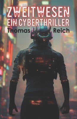 Thomas Reich - Zweitwesen, Häftad