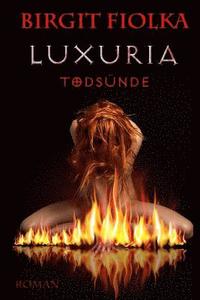 bokomslag Luxuria - Todsünde