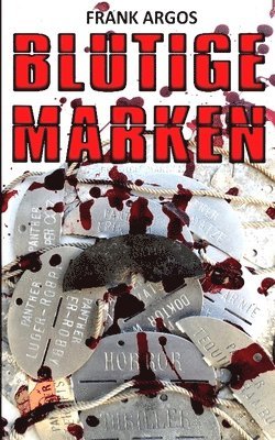 bokomslag Blutige Marken