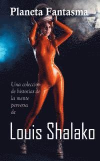 Louis Shalako - Planeta Fantasma, Häftad