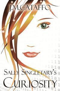 bokomslag Sally Singletary's Curiosity: An Elements of Eaa Series