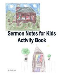 bokomslag Sermon Notes for Kids Activity Book