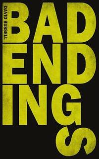 bokomslag Bad Endings