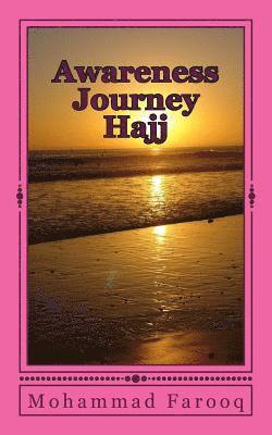 Awareness Journey Hajj 1