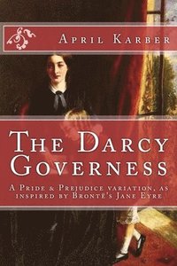 bokomslag The Darcy Governess