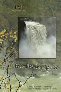 bokomslag Free-flowing Stories: FreeValley Publishing