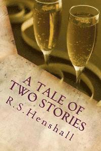 A Tale of Two Stories 1