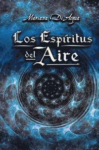 Los Espíritus del Aire 1