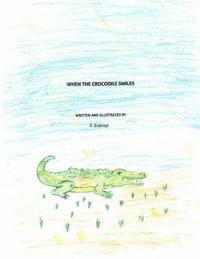 E. Evansyl - When the Crocodile Smiles, Häftad