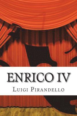 Luigi Pirandello - Enrico IV: TRagedia in tre atti - Lettera a Ruggero Ruggeri, 21 settembre 1921, Häftad
