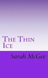 The Thin Ice 1