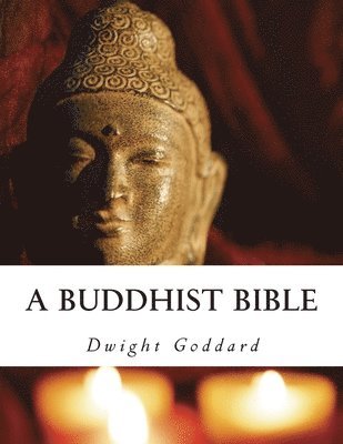 A Buddhist Bible 1