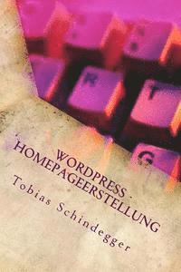 WordPress - Homepageerstellung: Quick Guide 1