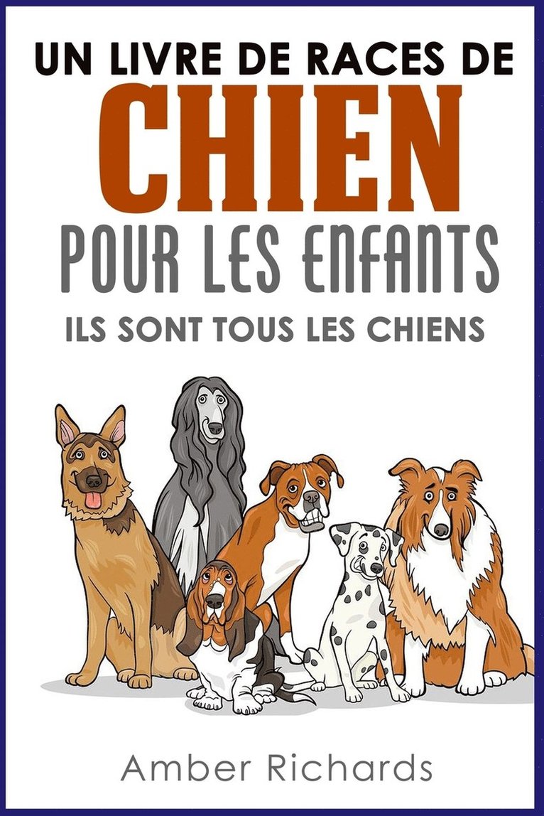 Un livre de races de chien pour les enfants 1