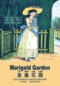 bokomslag Marigold Garden (Simplified Chinese): 05 Hanyu Pinyin Paperback Color