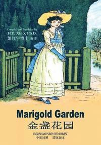 bokomslag Marigold Garden (Simplified Chinese): 06 Paperback Color