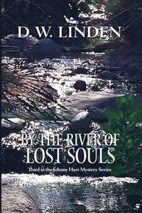 bokomslag By the River of Lost Souls: A Johnny Hart Mystery