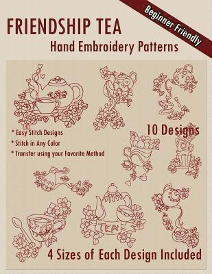 Friendship Tea Hand Embroidery Patterns 1