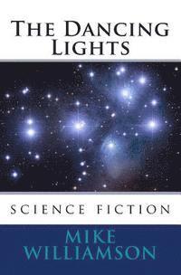 The Dancing Lights