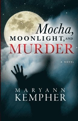 Mocha, Moonlight, and Murder 1