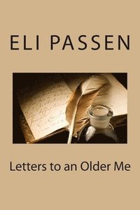 bokomslag Letters to an Older Me