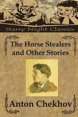 bokomslag The Horse Stealers and Other Stories