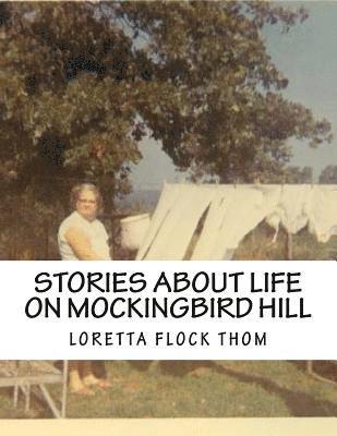 bokomslag stories about life on mockingbird hill