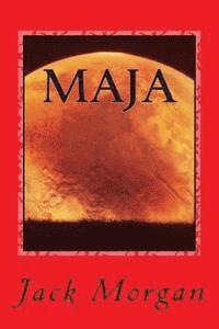 bokomslag Maja: The First Voyage of Maja the Elder