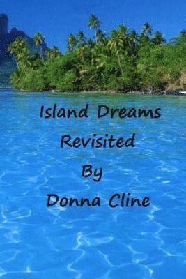 bokomslag Island Dreams Revisited