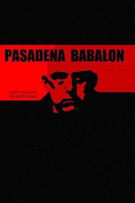 Pasadena Babalon - 6 X 9 1