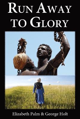 bokomslag Run Away to Glory: Helen's Story