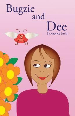 Bugzie and Dee 1